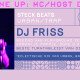 STECK BEATS Urban Trap met DJ FRISS en DIRTY PRIEST
