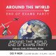 Around the World - End of Exams Party