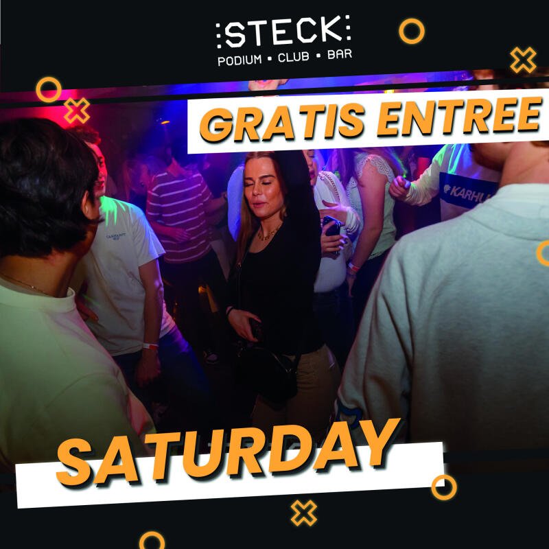 SATURDAY CLUB - gratis entree - 23.00 - 05.00 hrs - No date