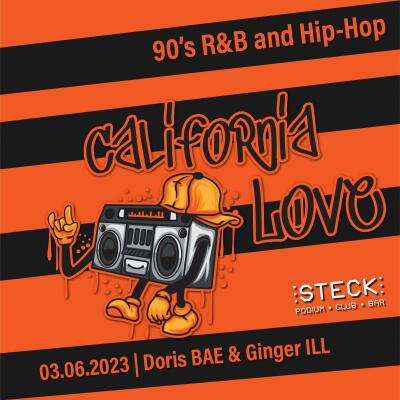 California Love | with GINGER ILL and DORIS BAE - No date