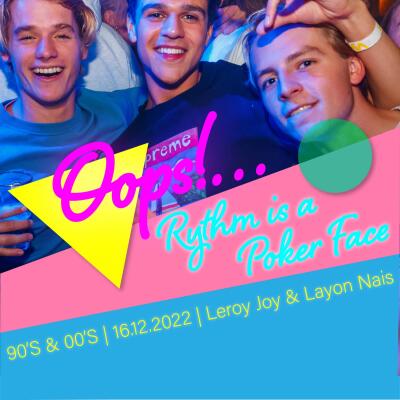 Oops! Rythm is a poker face | with Leroy Joy &amp; Layon Nais - No date