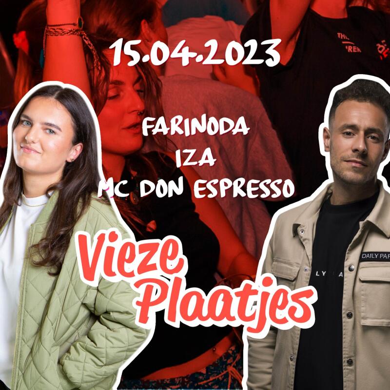 Vieze Plaatjes | IZA, FARINODA and MC DON ESPRESSO - No date