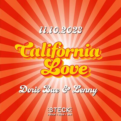 California Love | with DORIS BAE and LENNY - No date