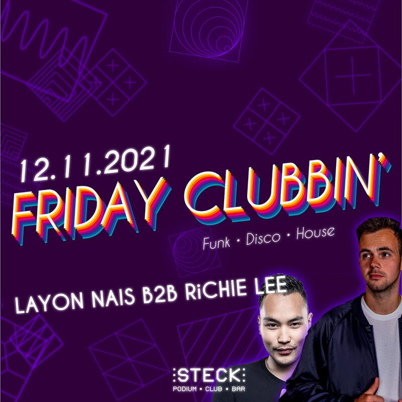 FRIDAY CLUBBIN Layon Nais B2B Richie Lee - No date