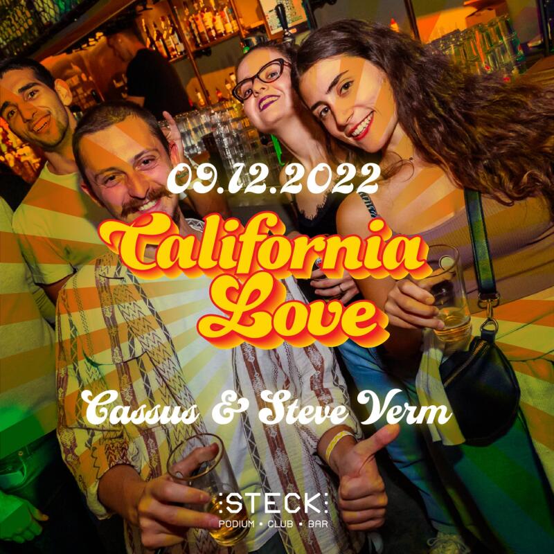 California Love | with CASSUS and STEVE VERM - No date