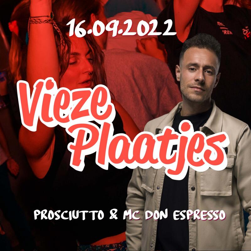 Vieze Plaatjes | PROSCIUTTO and MC DON ESPRESSO - No date