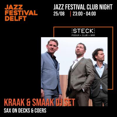 JAZZ FESTIVAL CLUB NIGHT | Kraak en Smaak - No date