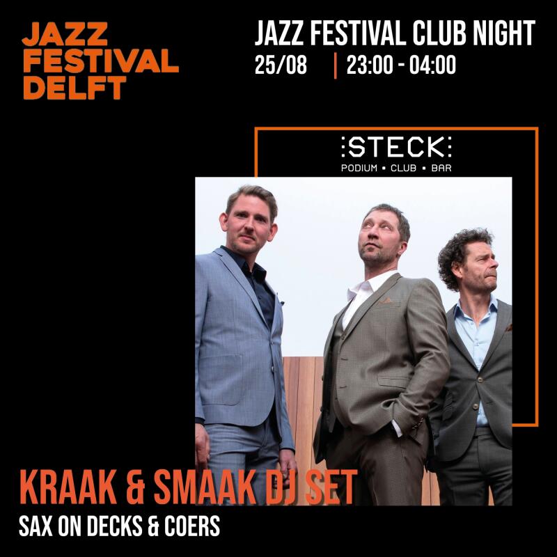 JAZZ FESTIVAL CLUB NIGHT | Kraak en Smaak - No date