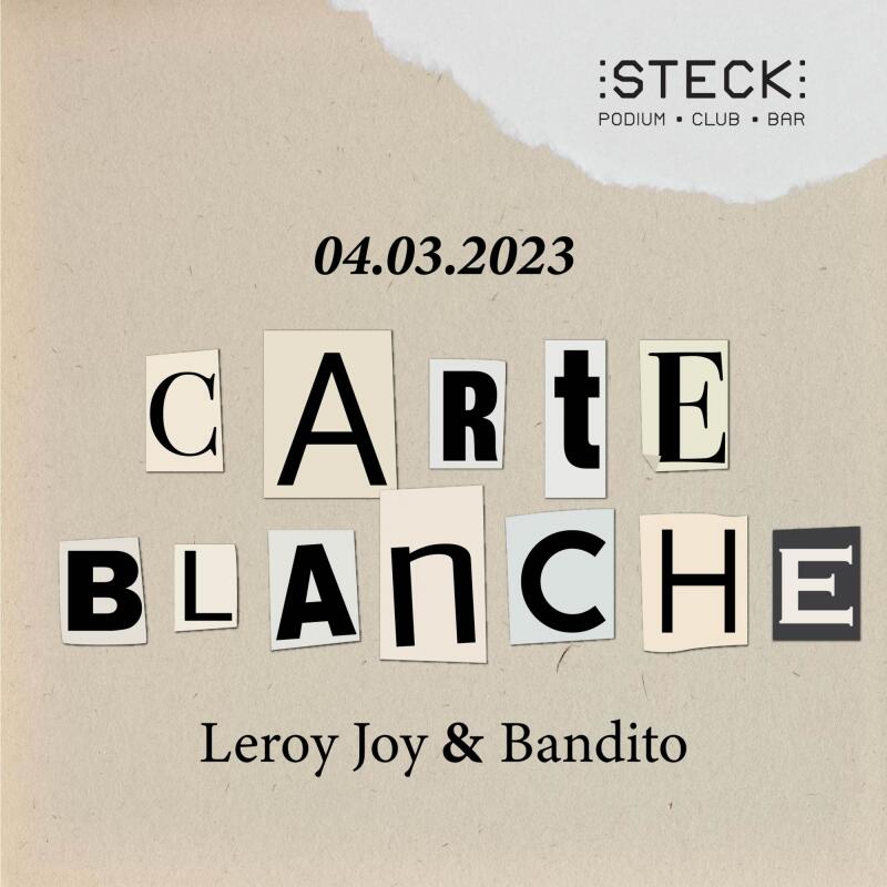 Carte Blanche | Leroy Joy and Bandito - No date